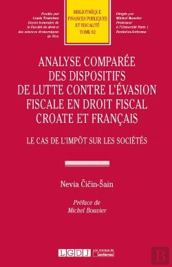 Bertrand.pt - Analyse Comparée Des Dispositifs De Lutte Contre L'Évasion Fiscale En Droit Fiscal Croate Et Français ; Le Cas De L'Impôt Sur Les Sociétés