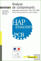 Analyse De Contaminants Organiques (Herbicides, Pcb, Ocp, Hap) Dans Les Eaux Estuairiennes Et Marines