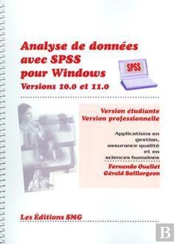 Bertrand.pt - Analyse De Données Avec Spss Pour Windows ; Versions 10.0 Et 11.0, Version Étudiante Et Version Professionnelle