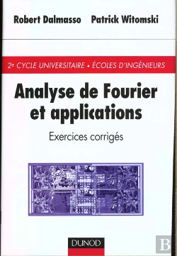 Bertrand.pt - Analyse De Fourrier Et Applications ; Exercices Et Corriges