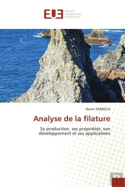 Bertrand.pt - Analyse De La Filature - Sa Production, Ses Proprietes, Son Developpement Et Ses Applications