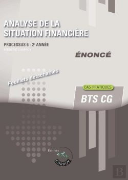 Bertrand.pt - Analyse De La Situation Financiere - Enonce - Processus 6 Du Bts Cg