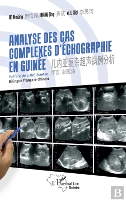 Bertrand.pt - Analyse Des Cas Complexes D'Échographie En Guinée
