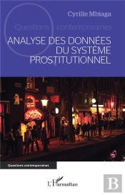 Analyse Des Données Du Système Prostitutionnel