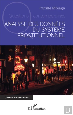 Bertrand.pt - Analyse Des Données Du Système Prostitutionnel