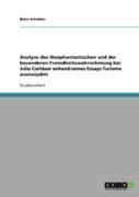 Analyse Des Neophantastischen Und Der Besonderen Fremdheitswahrnehmung Bei Julio Cortazar Anhand Seines Essays Turismo Aconsejable