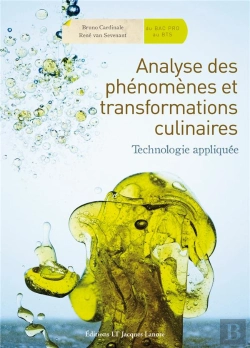 Bertrand.pt - Analyse Des Phénomènes Et Transformations Culinaires ; Du Bac Pro Au Bts