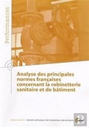 Analyse Des Principales Normes Françaises Concernant La Robinetterie Sanitaire Et De Bâtiment