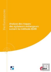 Analyse Des Risques Des Agitateurs Mélangeurs Suivant La Méthode Idar