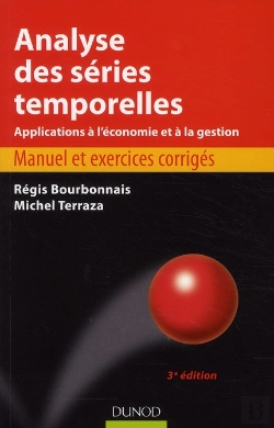 Bertrand.pt - Analyse Des Séries Temporelles (3e Édition)