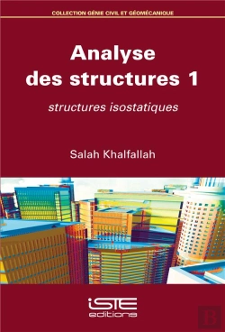 Bertrand.pt - Analyse Des Structures T.1 ; Structures Isostatiques
