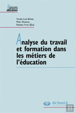 Bertrand.pt - Analyse Du Travail Et Formation Dans Les Métiers De L'Éducation