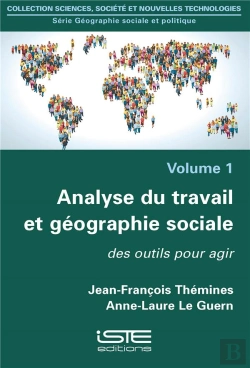 Bertrand.pt - Analyse Du Travail Et Géographie Sociale ; Des Outils Pour Agir