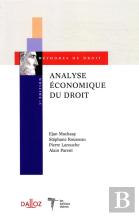 Analyse Economique Du Droit. Coedition Dalloz/Themis - 3e Ed.