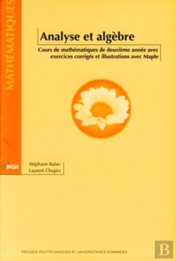 Bertrand.pt - Analyse Et Algèbre ; Cours De Mathématiques De 2e Année Avec Exercices Corrigés