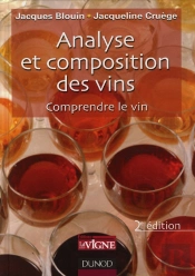 Analyse Et Composition Des Vins ; Comprendre Le Vin (2e Édition)