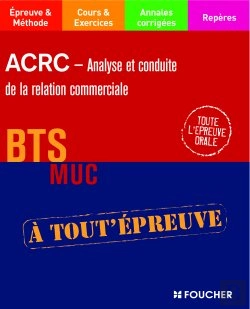Bertrand.pt - Analyse Et Conduite De La Relation Commerciale ; Bts Muc