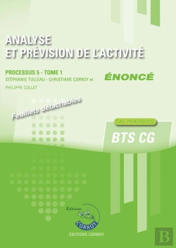 Bertrand.pt - Analyse Et Prevision De L'Activite T1 - Enonce - Processus 5 Du Bts Cg
