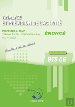 Bertrand.pt - Analyse Et Prevision De L'Activite T1 - Enonce - Processus 5 Du Bts Cg