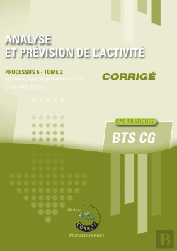 Bertrand.pt - Analyse Et Prévision De L'Activité Tome 2 ; Corrigé ; Bts Cg ; Processus 5