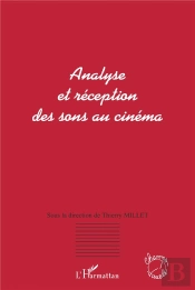 Analyse Et Réception Des Sons Au Cinéma