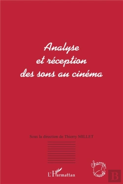 Bertrand.pt - Analyse Et Réception Des Sons Au Cinéma
