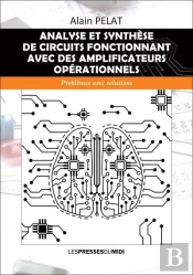 Analyse Et Synthese De Circuits Fonctionnant Avec Des Amplificateurs Operationnels - Problemes Avec