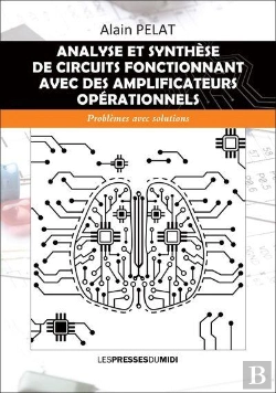 Bertrand.pt - Analyse Et Synthese De Circuits Fonctionnant Avec Des Amplificateurs Operationnels - Problemes Avec