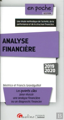 Bertrand.pt - Analyse Financiere 2019 - 9eme Edition - Les Points Cles Pour Reussir Une Analyse Financiere Ou Un D