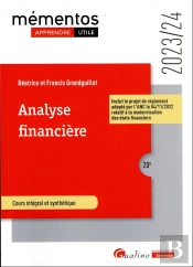 Analyse Financiere, 20eme Edition - Activite Et Performance De L'Entreprise - Structure Financiere E