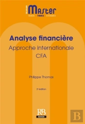 Analyse Financiere. Approche Internationale - Cfa