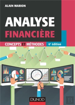 Bertrand.pt - Analyse Financière ; Concepts Et Méthodes (6e Édition)