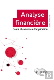 Analyse Financière ; Cours Et Exercices D'Application