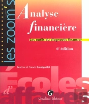 Analyse Financiere ; Les Outils Du Diagnostic Financier ; 6e Edition