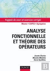 Analyse Fonctionnelle Et Théorie Des Opérateurs