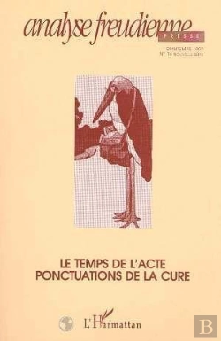 Bertrand.pt - Analyse Freudienne - Le Temps De L'Acte Ponctuations De La Cure