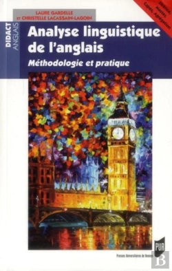 Bertrand.pt - Analyse Linguistique De L'Anglais ; Méthodologie Et Pratique
