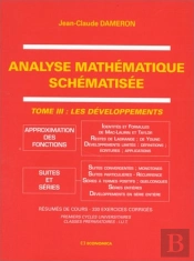 Analyse Mathematique Schematisee T.3 ; Les Developpements