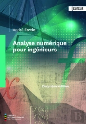 Analyse Numérique Pour Ingénieurs (5e Édition)