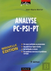 Analyse ; Pc-Psi-Pt ; Cours Et Exercices Corrigés