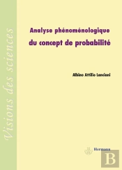 Analyse Phénoménologique Du Concept De Probabilité