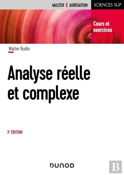Bertrand.pt - Analyse Réelle Et Complexe (3e Édition)