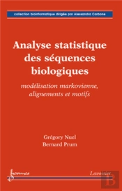 Analyse Statistique Des Séquences Biologiques Modelisation Markovienne ; Alignements Et Motifs
