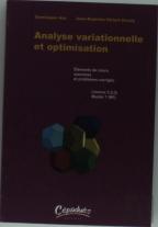 Analyse Variationnelle Et Optimisation ; Éléments De Cours, Exercices Et Problèmes Corrigés ; Licence 3 (L3) ; Master 1 (M1)