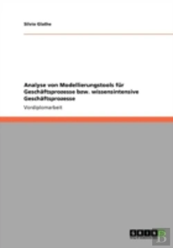Bertrand.pt - Analyse Von Modellierungstools Far Geschaã‚Â¤Ftsprozesse Bzw. Wissensintensive Geschaã‚Â¤Ftsprozesse