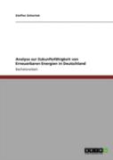 Analyse Zur Zukunftsfaã‚Â¤Higkeit Von Erneuerbaren Energien In Deutschland
