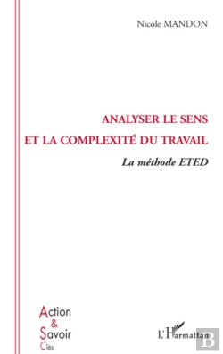 Bertrand.pt - Analyser Le Sens Et La Complexité Du Travail ; La Méthode Eted