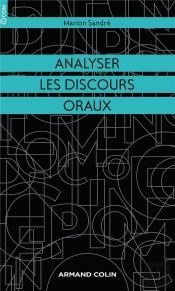 Analyser Les Discours Oraux