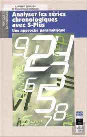 Analyser Les Séries Chronologiques Avec S-Plus ; Une Approche Paramétrique