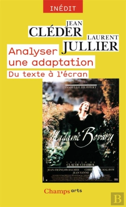 Bertrand.pt - Analyser Une Adaptation ; Du Texte À L'Écran